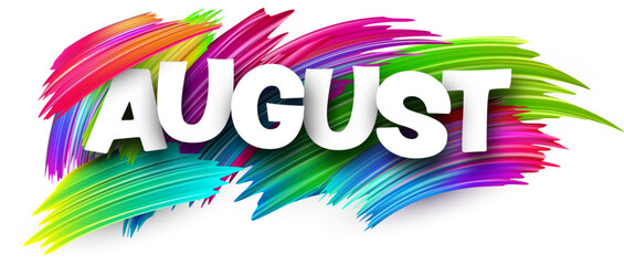 August paper word sign with colorful spectrum paint brush strokes over white. Vector illustration.