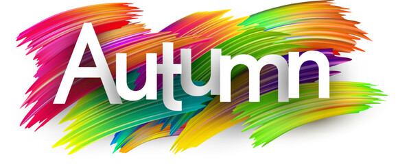 Autumn paper word sign with colorful spectrum paint brush strokes over white. Vector illustration.