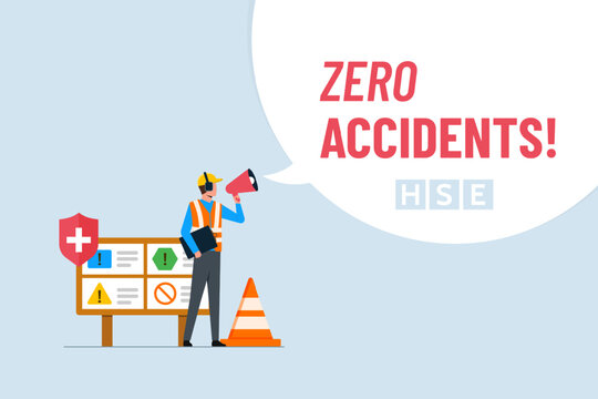 Health, safety and environment concept. Important strategy for preventing accidents at work. Zero accidents slogan with bubble shouting symbol