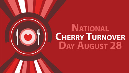 National Cherry Turnover Day vector banner design. Happy National Cherry Turnover Day modern minimal graphic poster illustration.