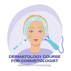 Dermatology course poster with woman and beauty tools. Microcurrent device and syringe, advertisement for cosmetologists vector illustration. Beauty, cosmetology, education, dermatology concept