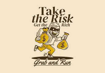 Take the risk get the rich. Bank robber character holding a money sack - obrazy, fototapety, plakaty