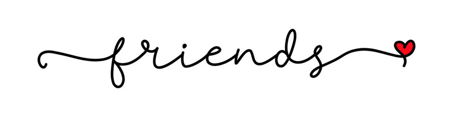 Friends. Vector typography logo text. Friendship inscription design, card, poster, banner, t-shirt. Hand drawn modern calligraphy text - friends. Script word design illustration with heart.