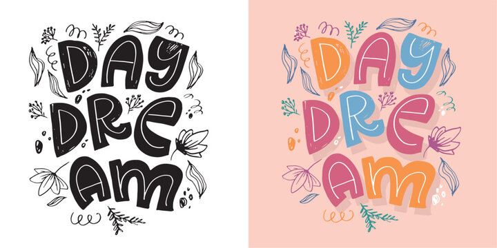 Cute hand drawn doodle lettering poster. Lettering fot t-shirt design, mug print, bag print.
