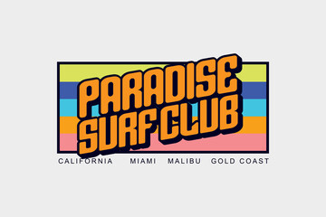 Creative paradise surf club streetwear clothing tee concept vector graphic design templates