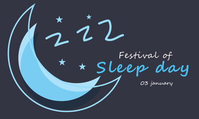 Festival of Sleep day. background, banner, card, poster, template. Vector illustration.