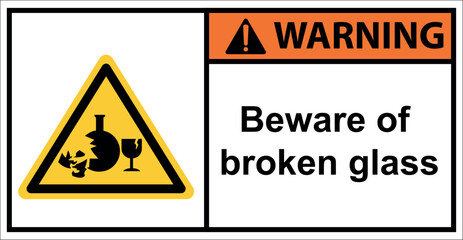 Obraz premium Beware of broken glass. Glass shards dump area. Sign warning.