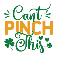 Fototapeta premium St Patricks Svg, St Patricks Svg T-shart Design,