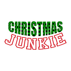 Naklejka premium Christmas Junkie