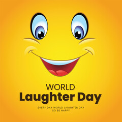 world laughter day post with big eyes and laughing smile  vector file