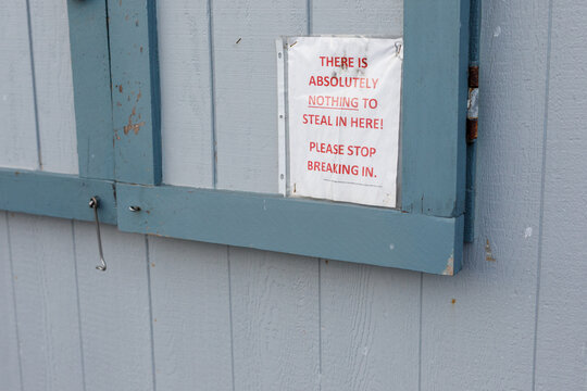 "Absolutely Nothing to Steal Here" Sign