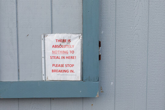 "Absolutely Nothing to Steal Here" Sign