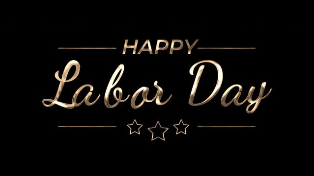 Happy Labor Day Greeting Text Animation. 4K Rendering Handwriting Animated in gold color with ink drops