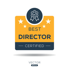 Best Director certificated badge, vector illustration.