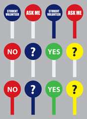 Students, Ask me, yes, No signboard design.