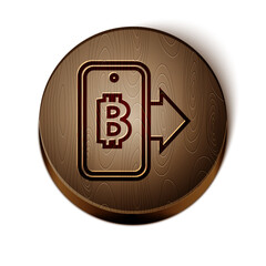 Obraz na płótnie Canvas Brown line Mining bitcoin from mobile icon isolated on white background. Cryptocurrency mining, blockchain technology service. Wooden circle button. Vector