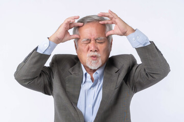 Asian senior businessman , old man headache hands on forehead , stressed from work on white background with copy space - medical and healthcare concept