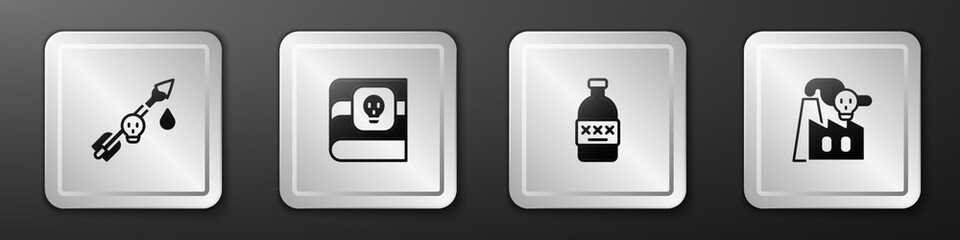 Set Poison on the arrow, Book about poisons, Poisoned alcohol and Smoke from factory icon. Silver square button. Vector