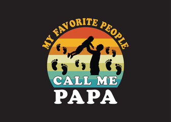 Father's Day, t-shirt design, dad t-shirt design, Father's Day quotes, t-shirt design, Father's Day typography, design. Dad Typography, Vector Design, Dad daughter t-shirt design