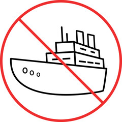 No boat sign or no ship icon. Forbidden signs and symbols.