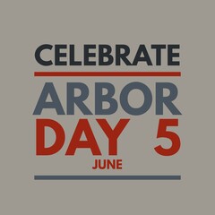 Celebrate arbor day 5 June national international world 