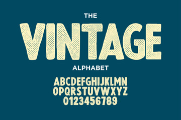 Vintage grunge alphabet design. Modern stylized font and number