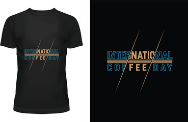 international coffee day T SHIRT DESIGN