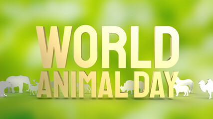 Fototapeta premium The animal plate and text for World Animal Day concept 3d rendering