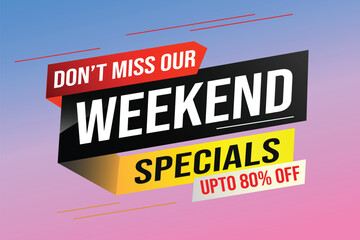 Weekend Special sale tag. Banner design template for marketing. Special offer promotion retail. background banner modern graphic design for advertising store shop, online store, website, landing page	
