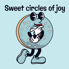Donuts Character Design With Slogan Sweet Circle of Joy