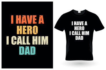 Father day T-shirt Design or Father day poster design Funny Father quotes Typography