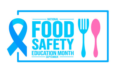 September is National Food Safety Education Month background template. Holiday concept. background, banner, placard, card, and poster design template with text inscription and standard color. vector
