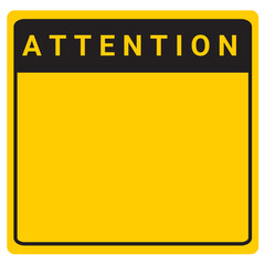 Naklejka premium Attention sign blank yellow board