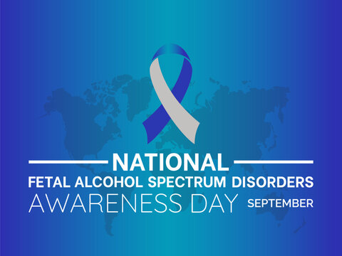 National Fetal Alcohol Spectrum Disorders (FASD) Awareness Day Raises Compassion, Education, and Hope. Shining Light on Preventable Harm vector illustration banner template.