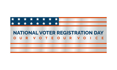 National Voter Registration Day Encourages Civic Participation and Electoral Engagement. Empowering Democracy vector banner template.