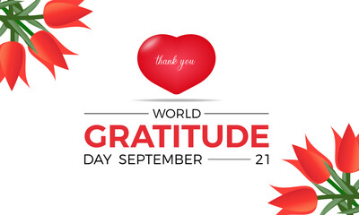 World Gratitude Day Fosters Mindfulness, Connection, and Positive Global Change. Celebrating the Power of Appreciation vector illustration banner template.