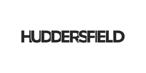 Huddersfield city in the United Kingdom design features a geometric style illustration with bold typography in a modern font on white background.