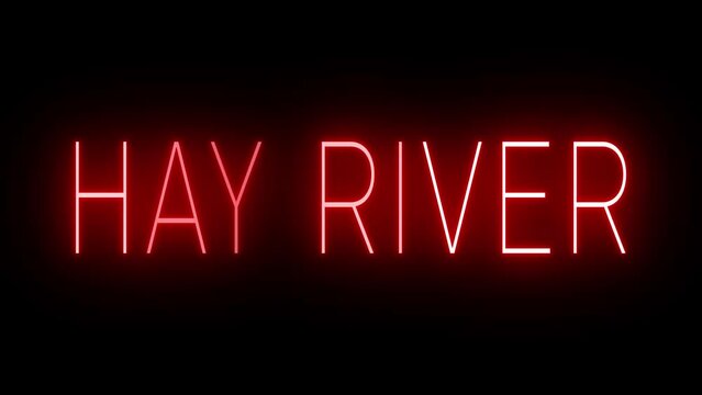 Red flickering and blinking animated neon sign for Hay River