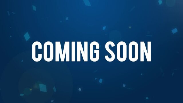 Coming soon announcement with abstract blue background and sparkling lights. Coming soon text with blue particle background. Blue version.