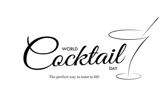 Elegant World Cocktail Day Typography Design with minimalist cocktail glass design and text tag The perfect way to toast to life. Vector Illustration. EPS 10.
 - Powered by Adobe