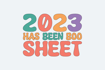 2023 has been boo sheet