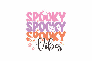 Spooky Vibes Halloween Typography T shirt design