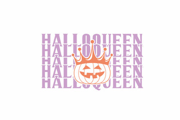 Halloqueen Retro Halloween Typography T shirt design