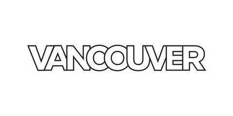 Fototapeta premium Vancouver in the Canada emblem. The design features a geometric style, vector illustration with bold typography in a modern font. The graphic slogan lettering.