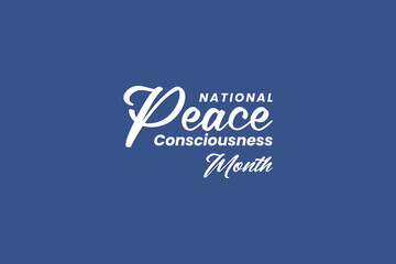 National Peace Consciousness Month