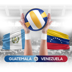 Guatemala vs Venezuela national teams volleyball volley ball match competition concept.