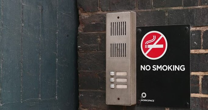 Apologies but no smoking here in London, United Kingdom
