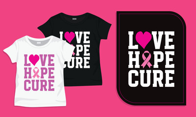 Love hope cure breast cancer t-shirt