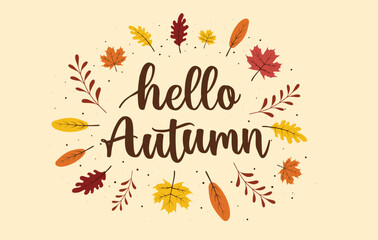 Hello Autumn season background. Hand drawn autumn leaves illustration vector background. Autumn season illustration background. Vector autumn elements. Perfect for seasonal holidays, Thanksgiving Day.