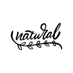 Natural word sign letter. Hand drawn black color text vector art.